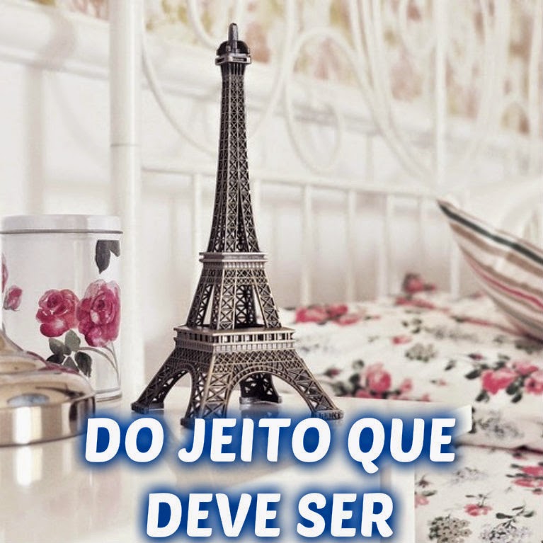 Do jeito que deve ser