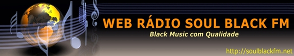 Site Oficial da Web Rádio Soul Black FM