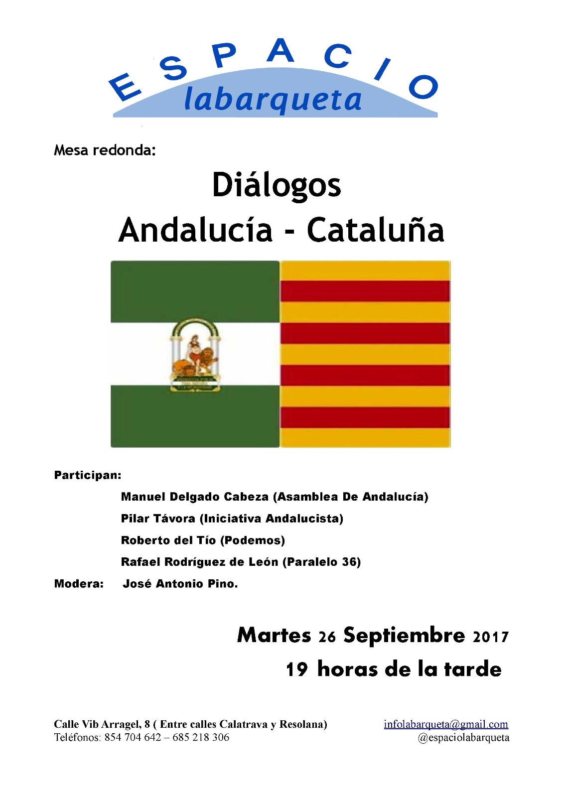 ACTO: Diálogos Andalucía-Cataluña. Martes, 26 septiembre,19H en ESPACIO labarqueta. Sevilla