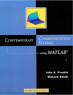 Contemporary Communication Systems Using Matlab by John G. Proakis