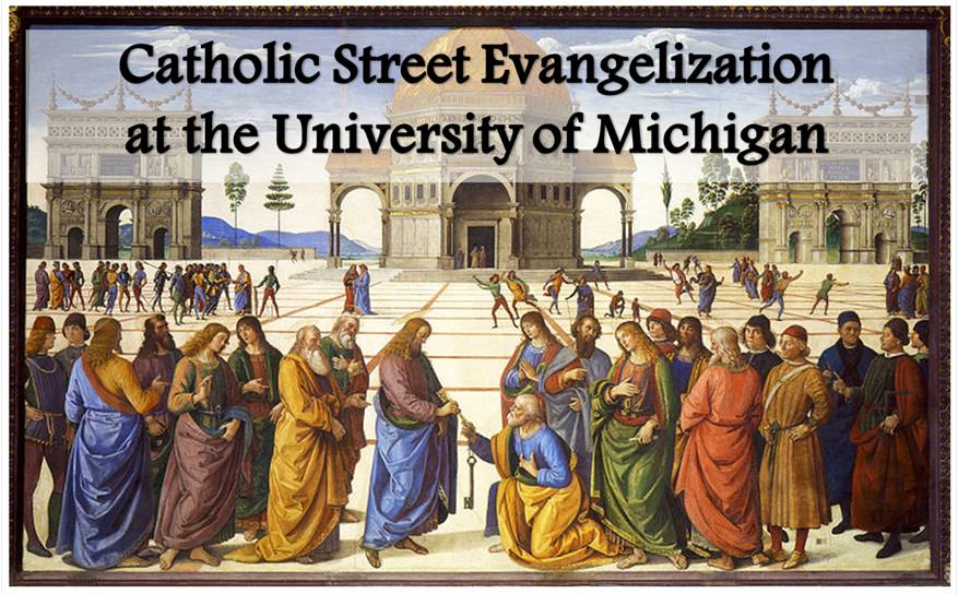 Catholic Street Evangelization at U-M