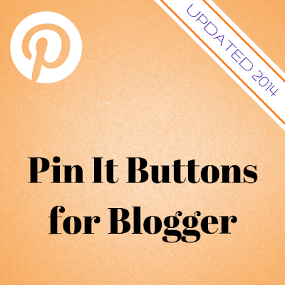 Pin It Buttons for Blogger