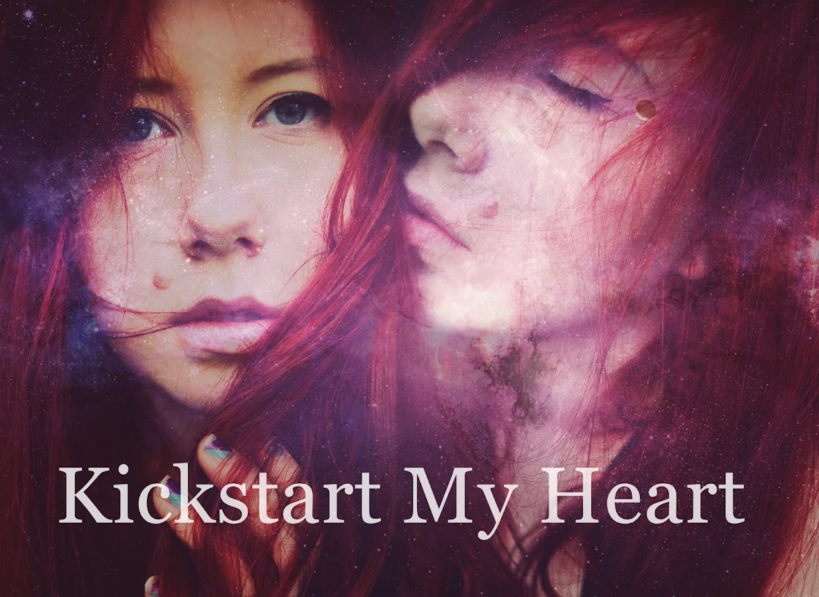 Kickstart My Heart