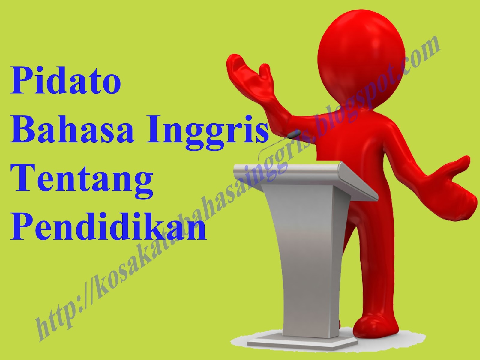 Pidato Bahasa Inggris Tentang Pendidikan Belajar Bahasa