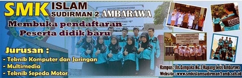 SMK Islam Sudirman 2 Ambarawa