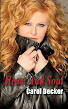 Carol's Autobiography 'Heart & Soul'