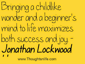 Inspirational And Motivational Quotes : Bringing a childlike wonder...