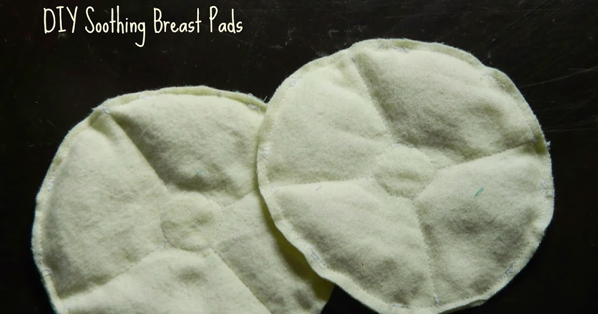 Always Homemade DIY Soothing Breast Pads