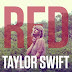 Taylor Swift Confirma "Red" Como Mais Novo Single!