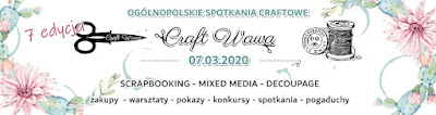 CRAFT WAWA - Ogólnopolskie Spotkania Craftowe