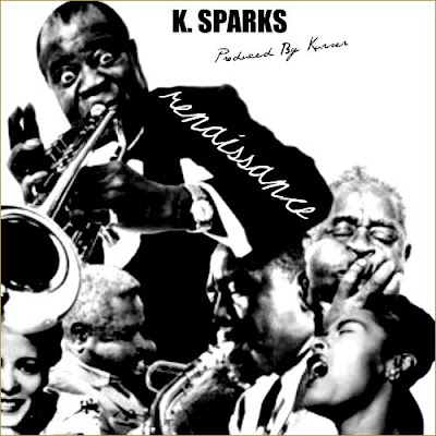 K. Sparks - Renaissance Lyrics + Letras + Lirik + Tekst + Text + Testo + Paroles + Source: Lyrics-Video-Music.blogspot.com + Video Music Song Lyrics K. Sparks - Renaissance
