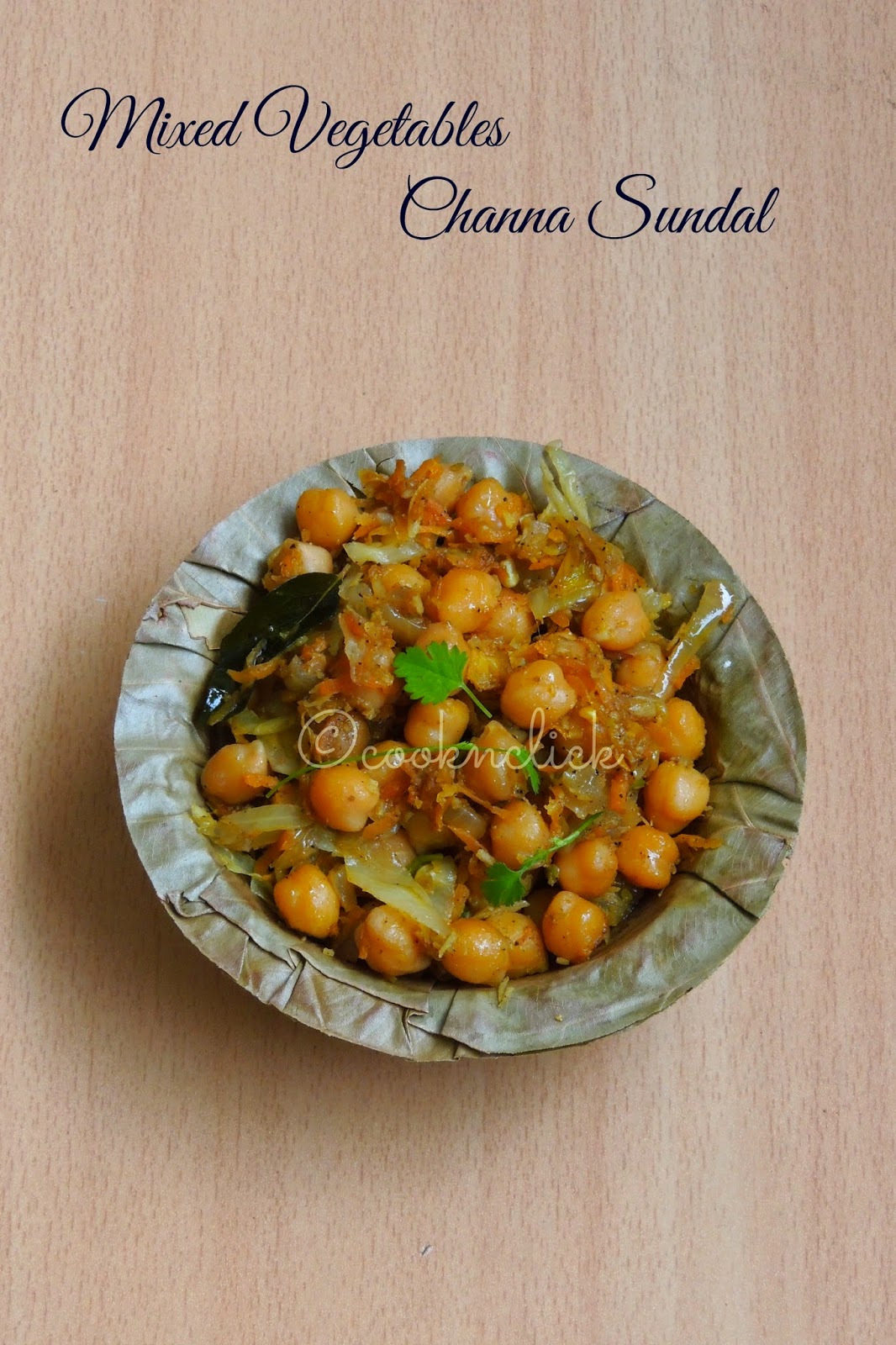 Mixed Vegetable Channa sundal, Chickpeas mixed vegetable sundal