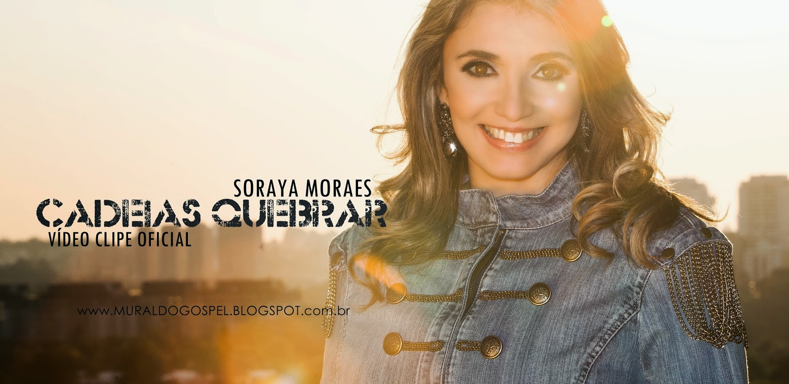 Assista ao Vídeo Clipe "Cadeias Quebrar (Break Every Chain)" de Soraya