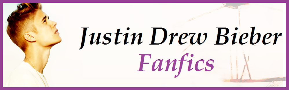 Justin Drew Bieber Fanfics