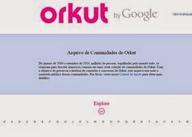 O fim do Orkut; a primeira rede social popular do Brasil fechou as portas