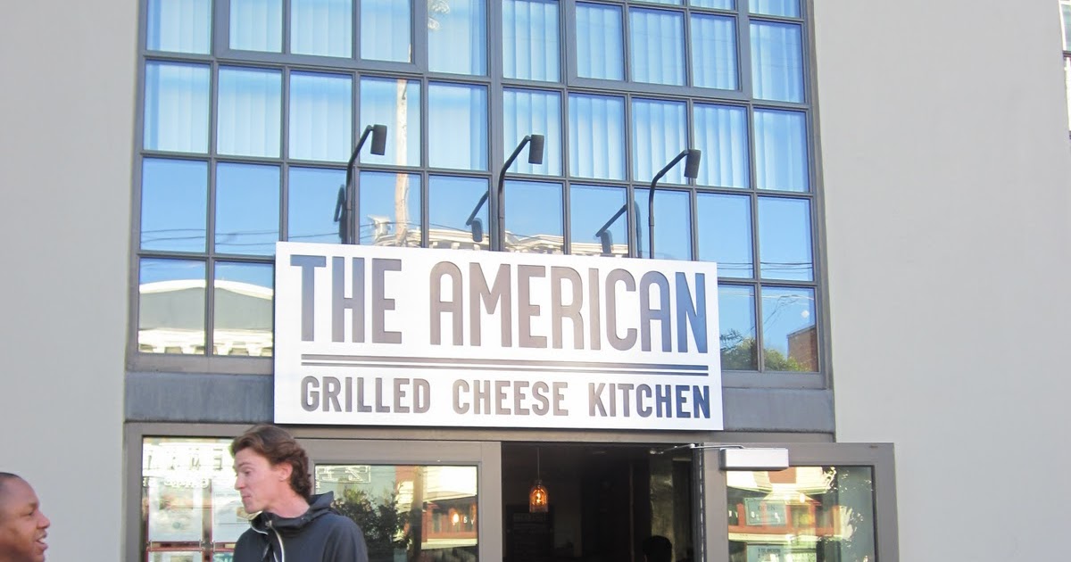 The Big (Grilled) Cheese Field Report The American Grilled Cheese Kitchen