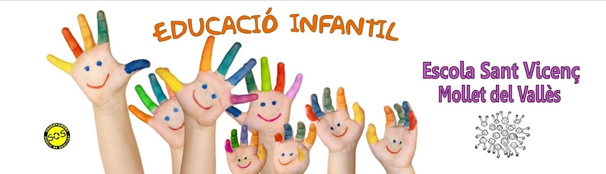 Educació Infantil ESCOLA SANT VICENÇ