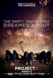 Project X Movie Poster