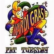 MARDI Gras = Fat TUESDAY