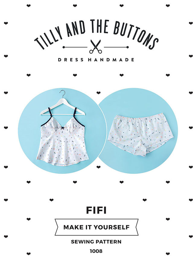 Fifi sewing pattern - camisole and shorts set for the boudoir - Tilly and the Buttons