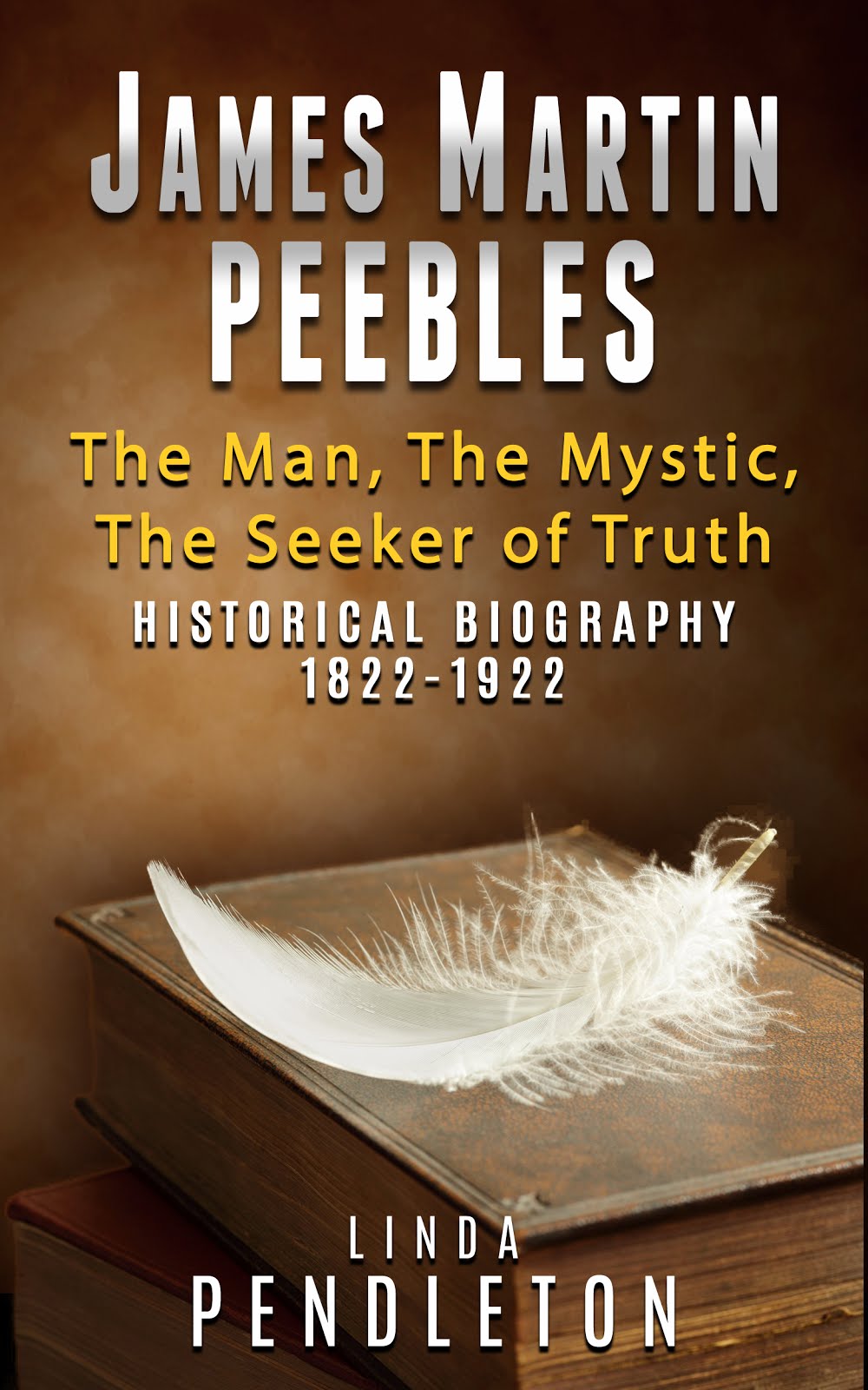 James Martin Peebles, Historical Biography