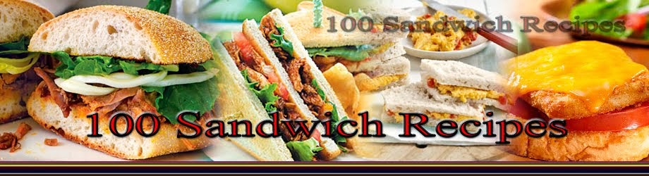 100 Sandwich Recipes