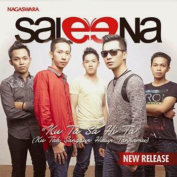 Saleena Band - Kuta Sahita (Ku Tak Sanggup Hidup Tanpamu)
