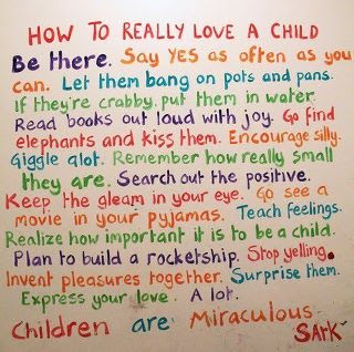 How to REALLY Love a Child