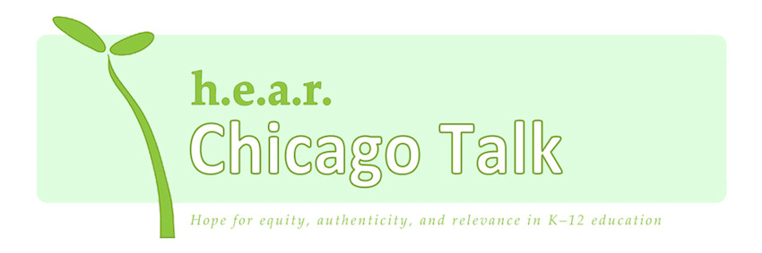 H.e.a.r Chicago Talk