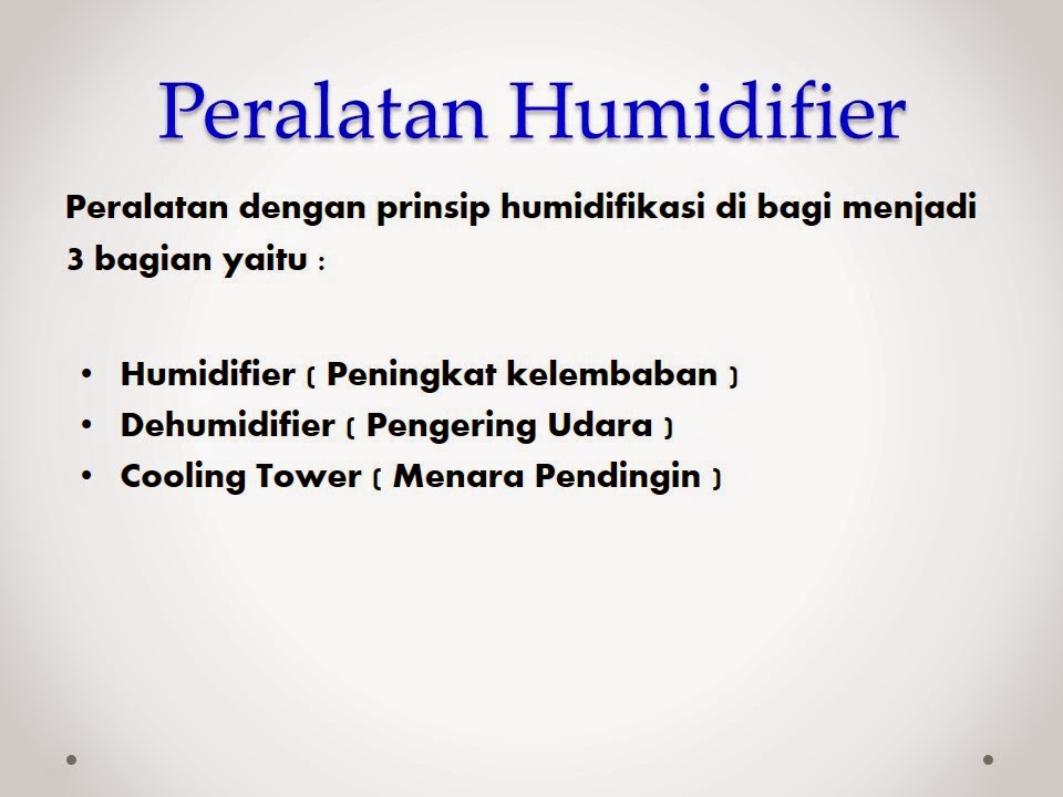 HUMIDIFIER CHEMICAL ENGINEERING CHANGES THE WORLD