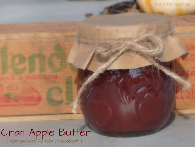 {I Think I Can}:  Cranapple Butter (Overnight in the Crockpot)