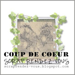 Scrap rendez-vous : coup de coeur