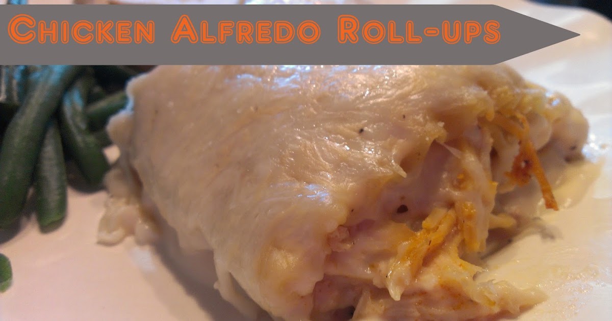 Gloriously Made Chicken Alfredo Rollups