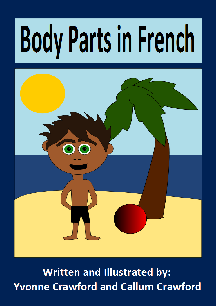 Language for Little Learners Body Parts in French