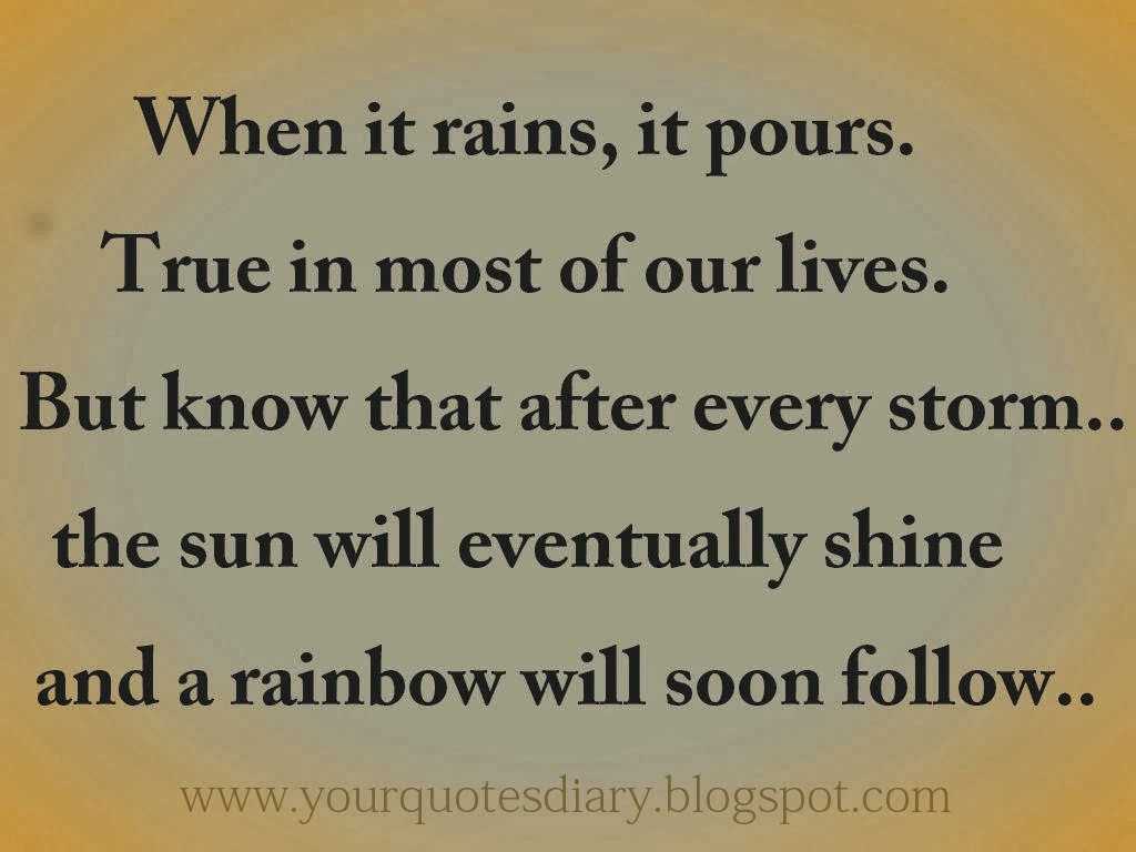 When It Rains, It Pours