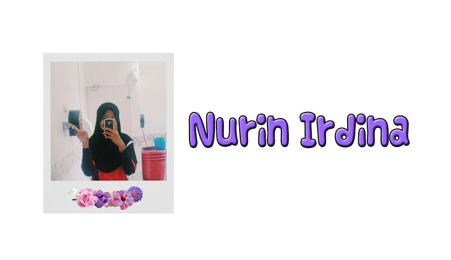 ஐ Nurin Irdina ♥ ஐ