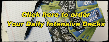 Looking for Your Daily Intensive Decks?