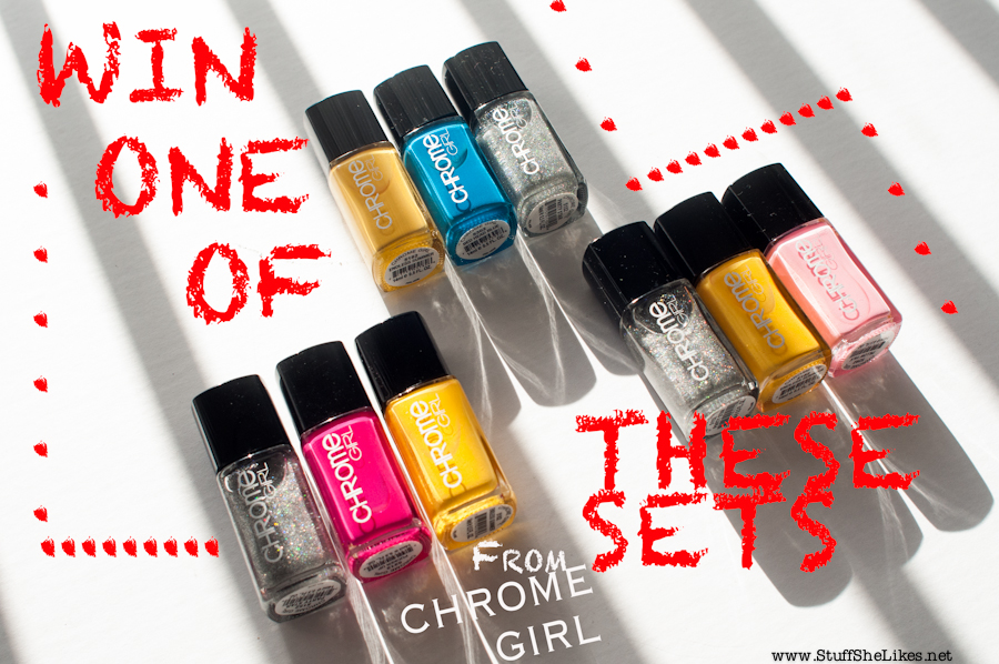 GIVEAWAY with Chrome Girl Nail Polish..
