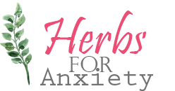 Herbs For Anxiety