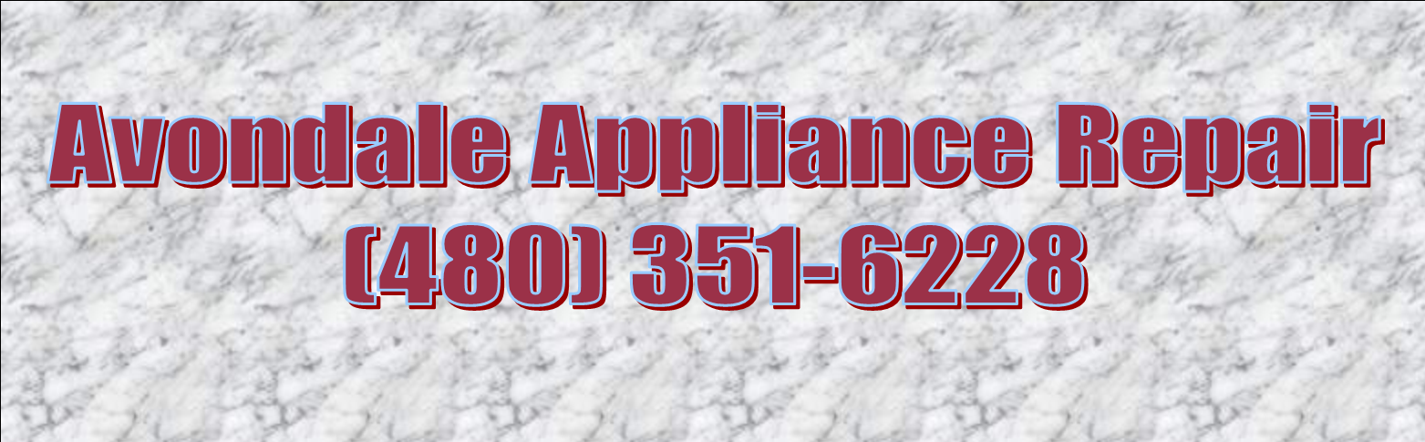 Avondale Appliance Repair (480) 351-6228