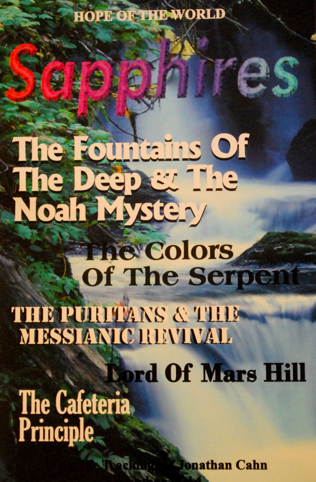 The Harbinger WORD FOR THE MONTH & FOR SAT. NOVEMBER 1, THE FOUNTAINS