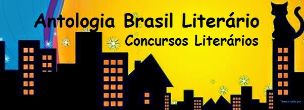 Antologia Brasil Literario * Concursos Literarios