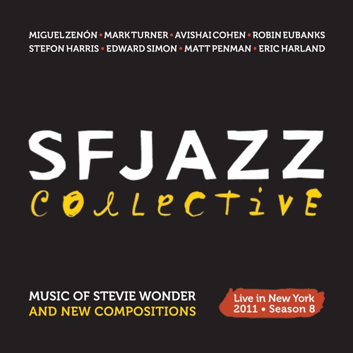 SFJAZZ+Collective+-+Live+in+New+York+-+S