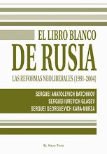 EL LIBRO BLANCO DE RUSIA. Las reformas neoliberales (1991-2004)