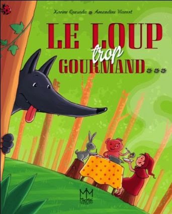 Le loup trop gourmand