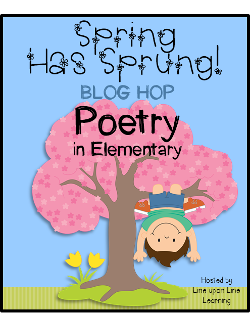 Spring Has Sprung Poetry In Elementary Blog Hop The Learning Chambers