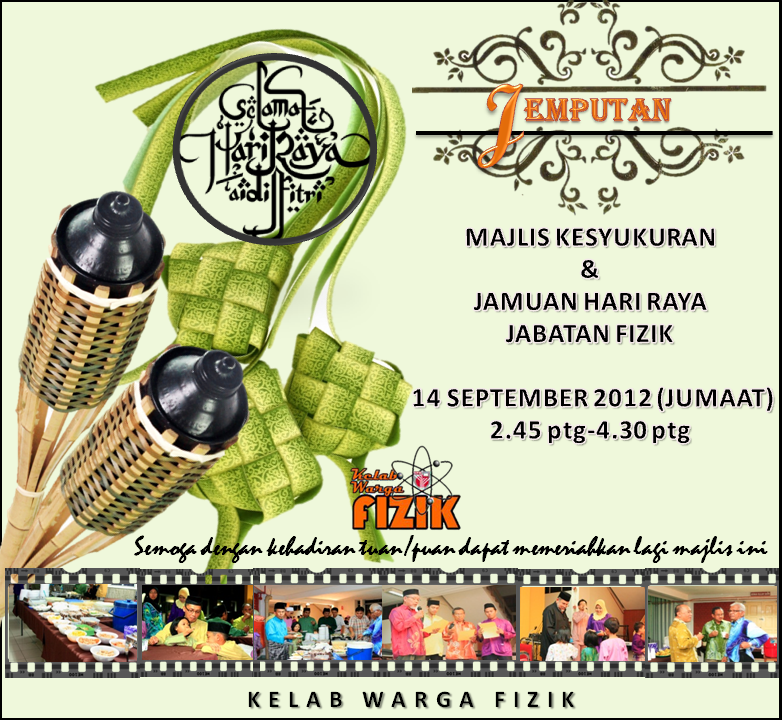 KELAB WARGA FIZIK (KWF): Jamuan Kesyukuran & Sambutan Hari Raya 2012