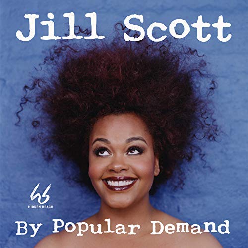 Jill Scott BY POPULAR DEMAND