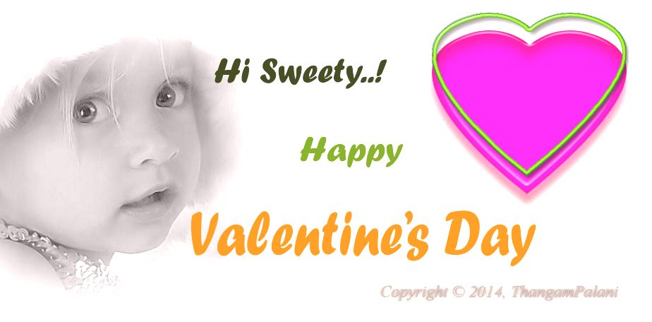 Celebrate Happy Valentine's Day with you Sweet heart.