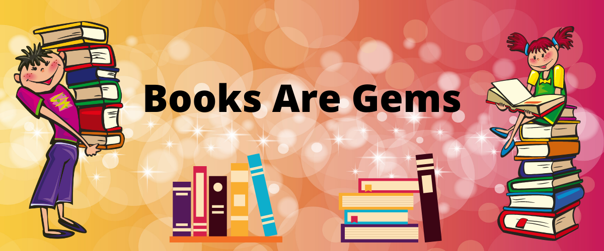 Books Are Gems